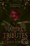 Nature's Tributes - Jade Ford - kniha z kategorie Romantika