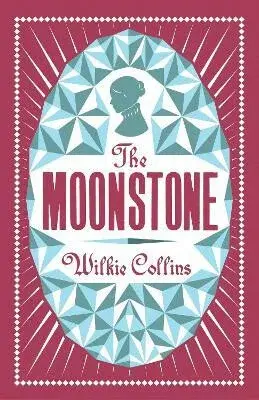 The Moonstone - Wilkie Collins