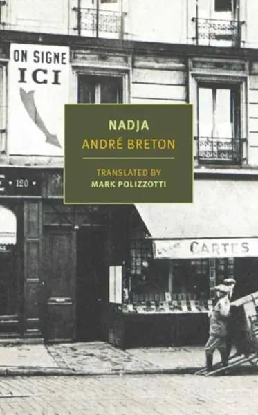 Nadja - AndrÃ© Breton