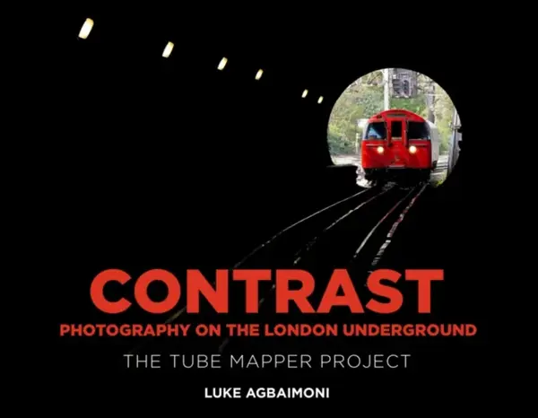 Contrast - Photography on the London Underground - Luke Agbaimoni