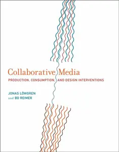 Collaborative Media - Bo Reimer, Jonas  Loewgren