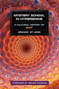 Mystery School in Hyperspace - Graham  Johnston