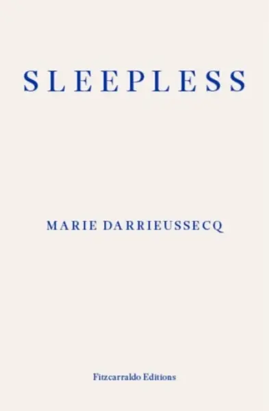 Sleepless - Marie Darrieussecqová