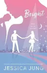 BRIGHT - Jessica Jung