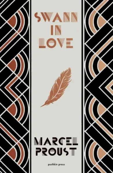 Swann in Love, Deluxe Edition - Marcel Proust