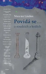 Povídá se… o soudcích a králích - Nico ter Linden