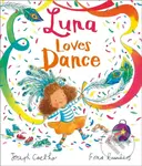 Luna Loves Dance - Joseph, OBE Coelho