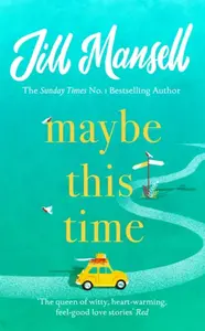 Maybe This Time - Jill Mansellová