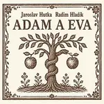 Jaroslav Hutka, Radim Hladík – Adam a Eva CD