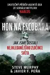 Hon na Escobara (poškozené) - Steve Murphy, Javier F. Pena