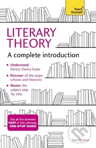 Literary Theory: A Complete Introduction - Sara Upstone