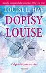 Dopisy Louise (poškozené) - Louise L. Hay