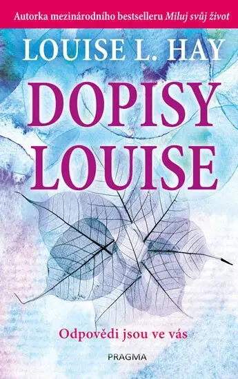 Dopisy Louise (poškozené) - Louise L. Hay