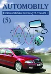Automobily 5 - Elektrotechnika motorových vozidel I.