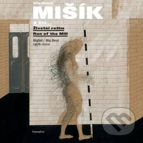 Vladimír Mišík: Životní režim