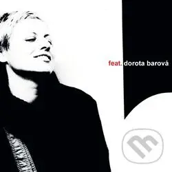 feat. - Dorota Barová