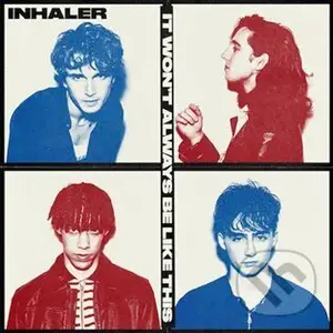 Inhaler: It Won't Always Be Like This
