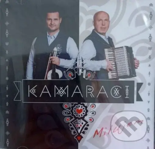Kamaraci: Milujem