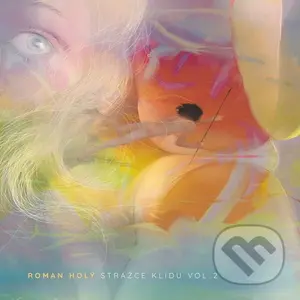 Roman Holý:  Strážce klidu Vol.2 (CD) - Roman Holý