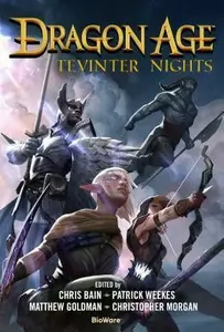 Dragon Age: Tevinter Nights - Patrick Weekes