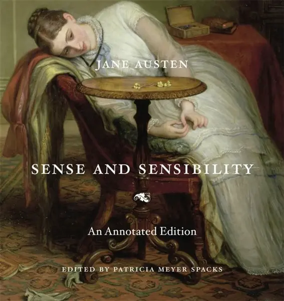 Sense and Sensibility â€“ An Annotated Edition - Jane Austenová