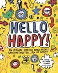 Hello Happy! Mindful Kids - Sharie Coombes, Stephanie Clarkson