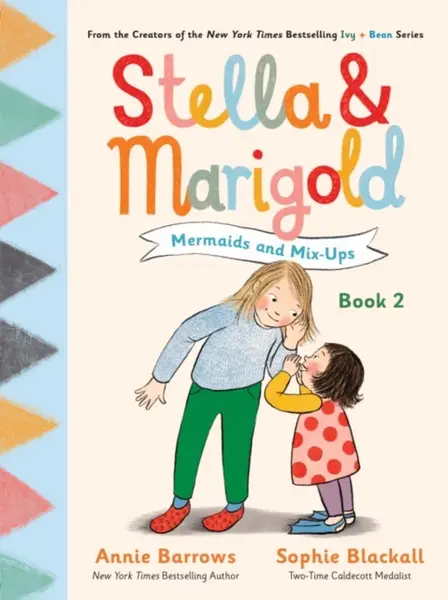 Stella & Marigold: Mermaids and Mix-Ups - Annie Barrowsová