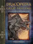 Dracopedia The Great Dragons - William O'Connor