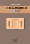 Technická mechanika – Kinematika - Oldřich Šámal