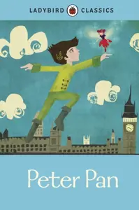 Peter Pan - James Matthew Barrie