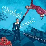 Cimbal Classic – Malý kousek nad zemí
