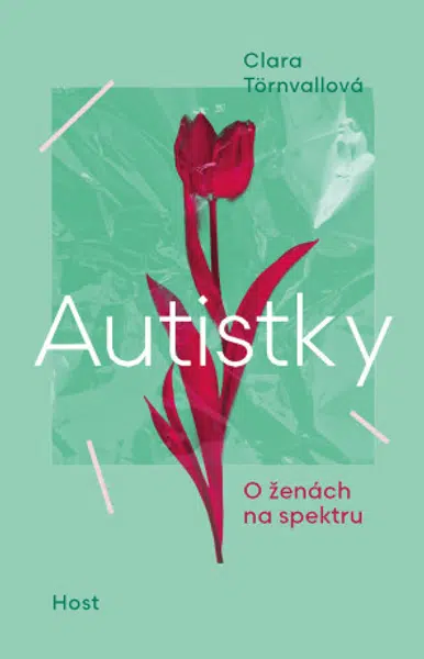 Autistky (Defekt) - Clara Törnvallová
