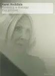 Prostory a dialogy Evy Jiřičné - Karel Hvížďala