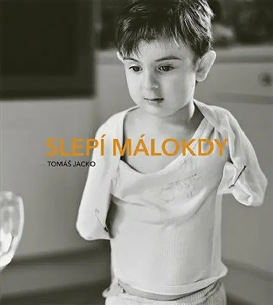 Slepí málokdy (Defekt) - Tomáš Jacko