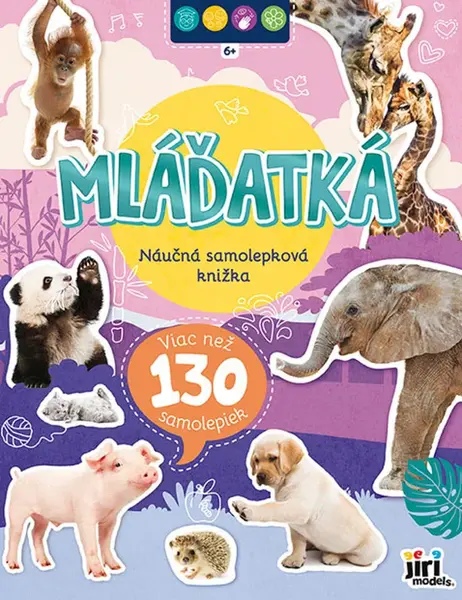 Náučná samolepková knižka 6+ Mláďatká