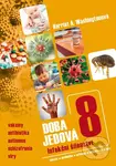 Doba jedová 8 (Infekční šílenství) - Harriet A. Washington - kniha z kategorie Alternativní medicína