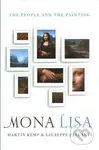 Mona Lisa (The People and the Painting) - Martin Kemp, Giuseppe Pallanti - kniha z kategorie Malířství a sochařství