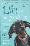 Lily and the Octopus - Steven Rowley - kniha z kategorie Beletrie pro děti
