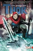 Thor Volume 1 (The Unworthy) - Jason Aaron, Olivier Coipel - kniha z kategorie Komiksy