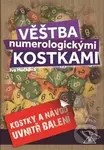 Věštba numerologickými kostkami - Iva Hučková - kniha z kategorie Astrologie