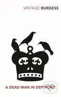 A Dead Man in Deptford - Anthony Burgess - kniha z kategorie Beletrie