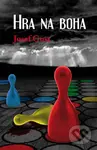 Hra na boha - Josef Gust - kniha z kategorie Detektivky