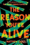 The Reason You're Alive - Matthew Quick - kniha z kategorie Beletrie