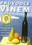 Průvodce vínem (2014-2015, XVI. ročník) - Libor Jan, Ivana Ludvíková, Dan Mádr, Eduard Postbiegl, Jakub Přibyl, Jindřich Ševčík - kniha z kategorie…
