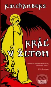 Kráľ v žltom - R.W. Chambers - kniha z kategorie Detektivky, thrillery a horory