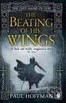 The Beating of his Wings - Paul Hoffman - kniha z kategorie Fantasy