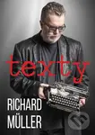 Texty - Richard Müller