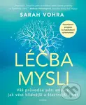 Léčba mysli - Sarah Vohra - kniha z kategorie Psychoterapie