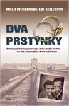 Dva prstýnky (Skutečný příběh ženy, která jako dívka přežila Osvětim) - kniha z kategorie Beletrie