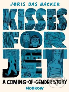 Kisses for Jet - Joris Bas Backer - kniha z kategorie Komiksy
